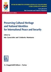 Preserving cultural heritage and national identities for international peace and security