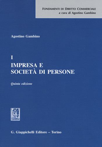 Impresa e società di persone. Vol. 1 - Agostino Gambino - Libro Giappichelli 2019 | Libraccio.it