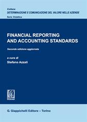Financial reporting and accounting standards. Nuova ediz.