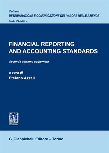 Financial reporting and accounting standards. Nuova ediz.  - Libro Giappichelli 2019, Determ. e comun. valore aziende. Ricerche | Libraccio.it