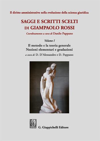Il diritto amministrativo nella evoluzione della scienza giuridica - Giampaolo Rossi - Libro Giappichelli 2019 | Libraccio.it