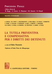 La tutela preventiva e compensativa per i diritti dei detenuti