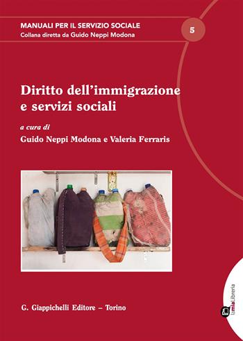 Diritto dell'immigrazione e servizi sociali.  - Libro Giappichelli 2019, Manuali per il servizio sociale | Libraccio.it