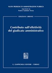 Contributo sull'effettività del giudicato amministrativo