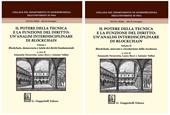 Il potere della tecnica e la funzione del diritto: un'analisi interdisciplinare di Blockchain. Vol. 1-2: Blockchain, democrazia e tutela dei diritti fondamentali-Blockchain, mercato e circolazione della ricchezza.