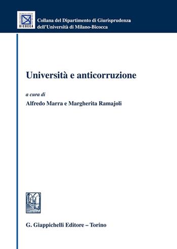 Università e anticorruzione - Marra - Libro Giappichelli 2022, Collana del Dipartimento Giurisprudenza dell'Università di Milano-Bicocca | Libraccio.it