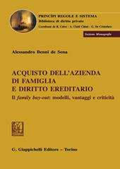 Acquisto dell'azienda di famiglia e diritto ereditario. Il family buy-out: modelli, vantaggi e criticità