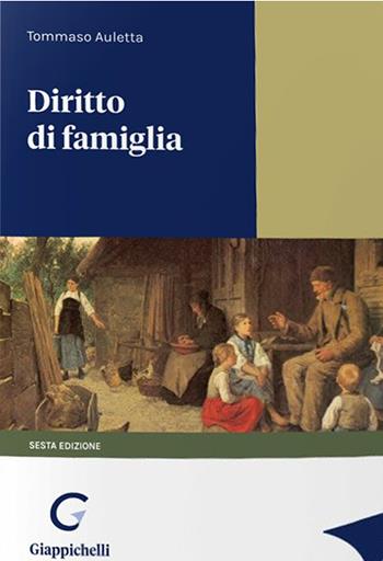 Diritto di famiglia - Tommaso Auletta - Libro Giappichelli 2022 | Libraccio.it