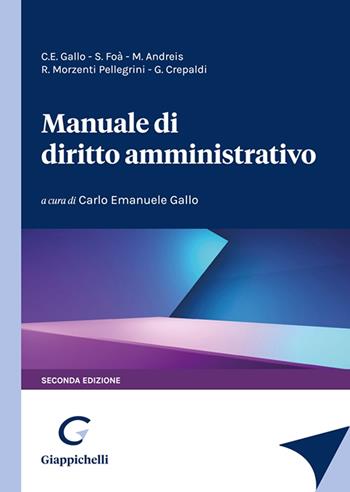 Manuale di diritto amministrativo - Carlo Emanuele Gallo - Libro Giappichelli 2022 | Libraccio.it