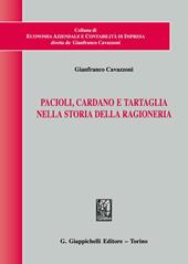 Pacioli, Cardano e Tartaglia nella storia della ragioneria