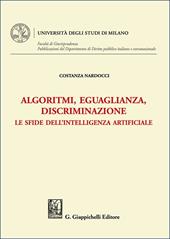 Algoritmi, eguaglianza, discriminazione. Le sfide dell'intelligenza artificiale