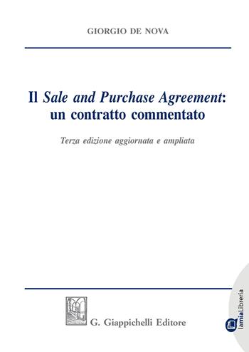 Il «sale and purchase agreement»: un contratto commentato - Giorgio De Nova - Libro Giappichelli 2019 | Libraccio.it