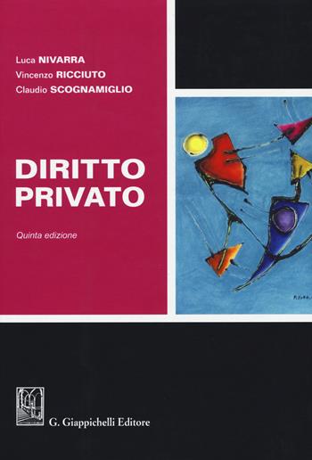Diritto privato - Luca Nivarra, Vincenzo Ricciuto, Claudio Scognamiglio - Libro Giappichelli 2019 | Libraccio.it