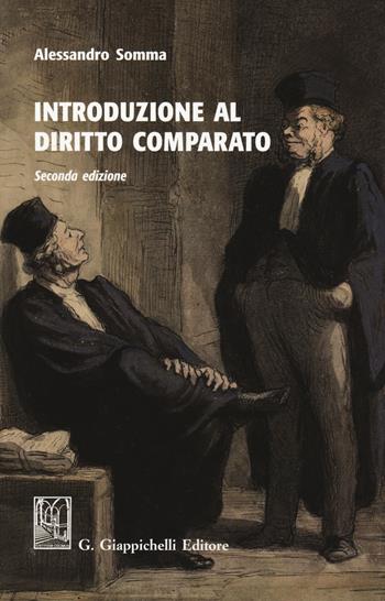 Introduzione al diritto comparato - Alessandro Somma - Libro Giappichelli 2019 | Libraccio.it