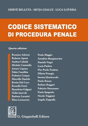 Codice sistematico di procedura penale - Hervé Belluta, Mitja Gialuz, Luca Luparia - Libro Giappichelli 2019 | Libraccio.it