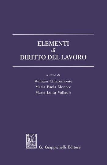 Elementi di diritto del lavoro  - Libro Giappichelli 2019 | Libraccio.it