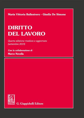 Diritto del lavoro - Maria Vittoria Ballestrero, Gisella De Simone - Libro Giappichelli 2019 | Libraccio.it