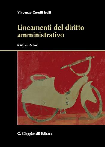 Lineamenti del diritto amministrativo - Vincenzo Cerulli Irelli - Libro Giappichelli 2019 | Libraccio.it