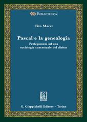 Pascal e la genealogia. Prolegomeni ad una sociologia concettuale del diritto