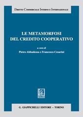 Le metamorfosi del credito cooperativo