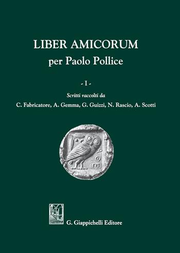 Liber amicorum per Paolo Pollice  - Libro Giappichelli 2020 | Libraccio.it
