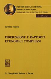 Fideiussione e rapporti giuridici complessi