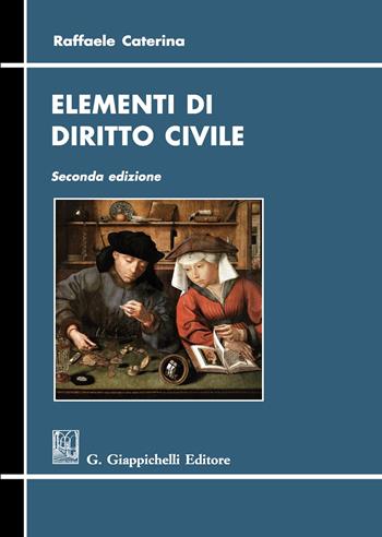 Elementi di diritto civile - Raffaele Caterina - Libro Giappichelli 2020 | Libraccio.it