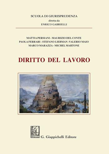 Diritto del lavoro - Alessandro Garilli, Domenico Garofalo - Libro Giappichelli 2020, Scuola di giurisprudenza | Libraccio.it