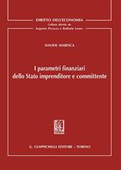 I parametri finanziari dello Stato imprenditore e committente