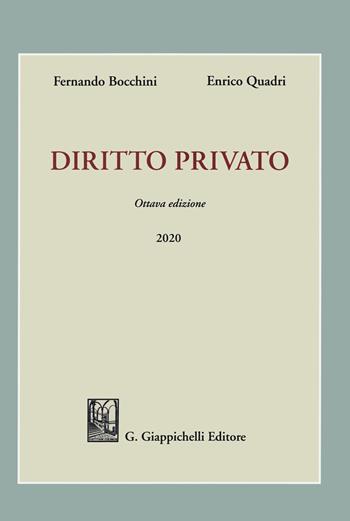 Diritto privato - Fernando Bocchini, Enrico Quadri - Libro Giappichelli 2020 | Libraccio.it