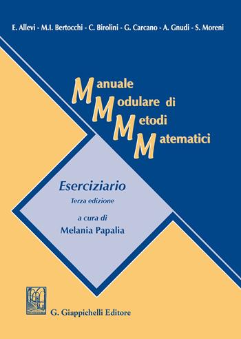 Manuale modulare di metodi matematici. Eserciziario  - Libro Giappichelli 2020 | Libraccio.it