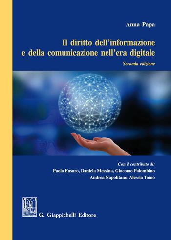 Il diritto dell'informazione e della comunicazione nell'era digitale  - Libro Giappichelli 2021 | Libraccio.it