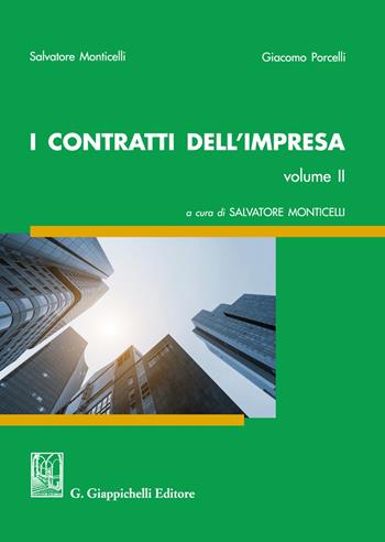 I contratti dell'impresa. Vol. 2 - Salvatore Monticelli, Giacomo Porcelli - Libro Giappichelli 2021 | Libraccio.it