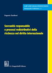Sovranità responsabile e processi redistributivi della ricchezza nel diritto internazionale