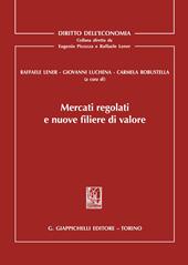 Mercati regolati e nuove filiere di valore