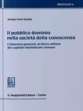 Il pubblico dominio nella società della conoscenza