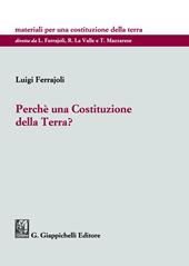 Perché una Costituzione della Terra?