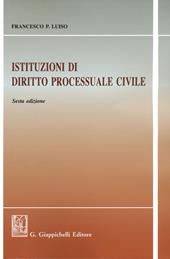 Istituzioni di diritto processuale civile