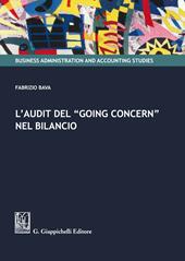 L' audit del «Going Concern» nel bilancio