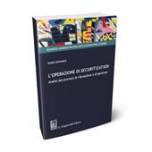 L' operazione di securitization. Analisi dei processi di rilevazione e di gestione