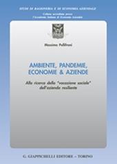 Ambiente, pandemie, economie & aziende