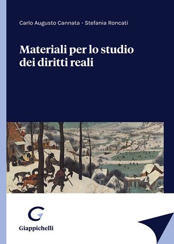 Materiali per lo studio dei diritti reali - Carlo A. Cannata, Stefania Roncati - Libro Giappichelli 2021 | Libraccio.it
