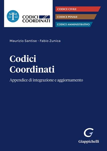 Codici coordinati - Maurizio Santise, Mario Zunica - Libro Giappichelli 2021 | Libraccio.it