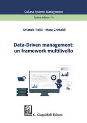 Data-Driven management: un framework multilivello