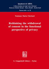 Rethinking the withdrawal of consent in the functional perspective of privacy