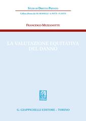La valutazione equitativa del danno