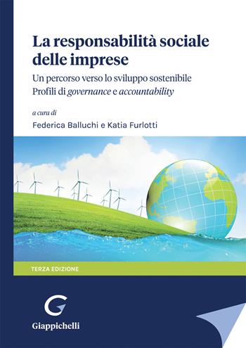 La responsabilità sociale delle imprese: un percorso verso lo sviluppo sostenibile. Pofili di governance e accountability  - Libro Giappichelli 2022 | Libraccio.it