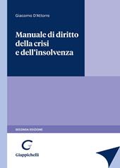 Manuale di diritto della crisi e dell'insolvenza