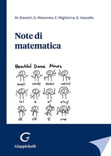 Note di matematica - Monica Bianchi, Grazia Caterina Messineo, Enrico Miglierina - Libro Giappichelli 2022 | Libraccio.it