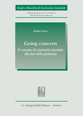 Going concern. Il concetto di continuità aziendale alla luce della pandemia